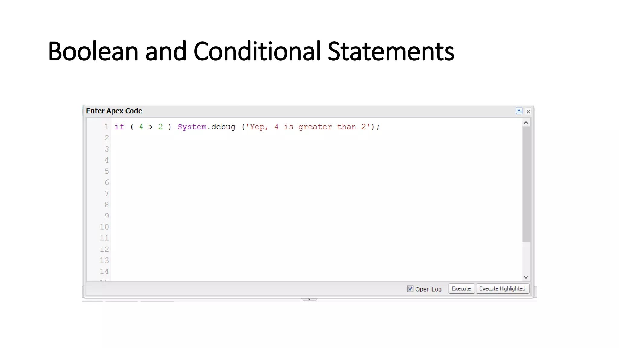 Boolean and Conditional Statements
 