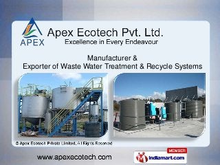 Manufacturer &
Exporter of Waste Water Treatment & Recycle Systems

 