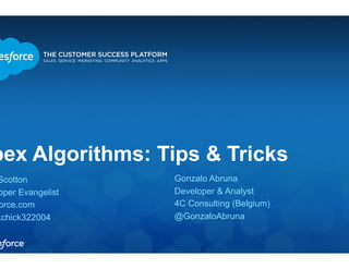 Apex Algorithms: Tips and Tricks (Dreamforce 2014)