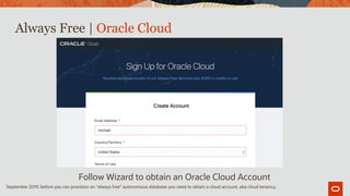 Oracle APEX, Oracle Autonomous Database, Always Free Oracle Cloud ...