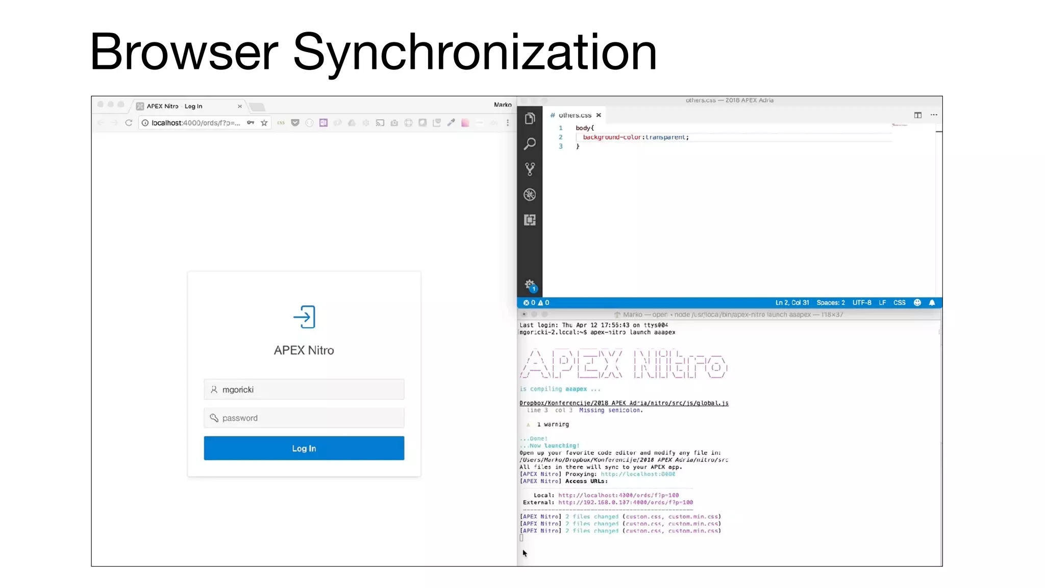 Browser Synchronization
 