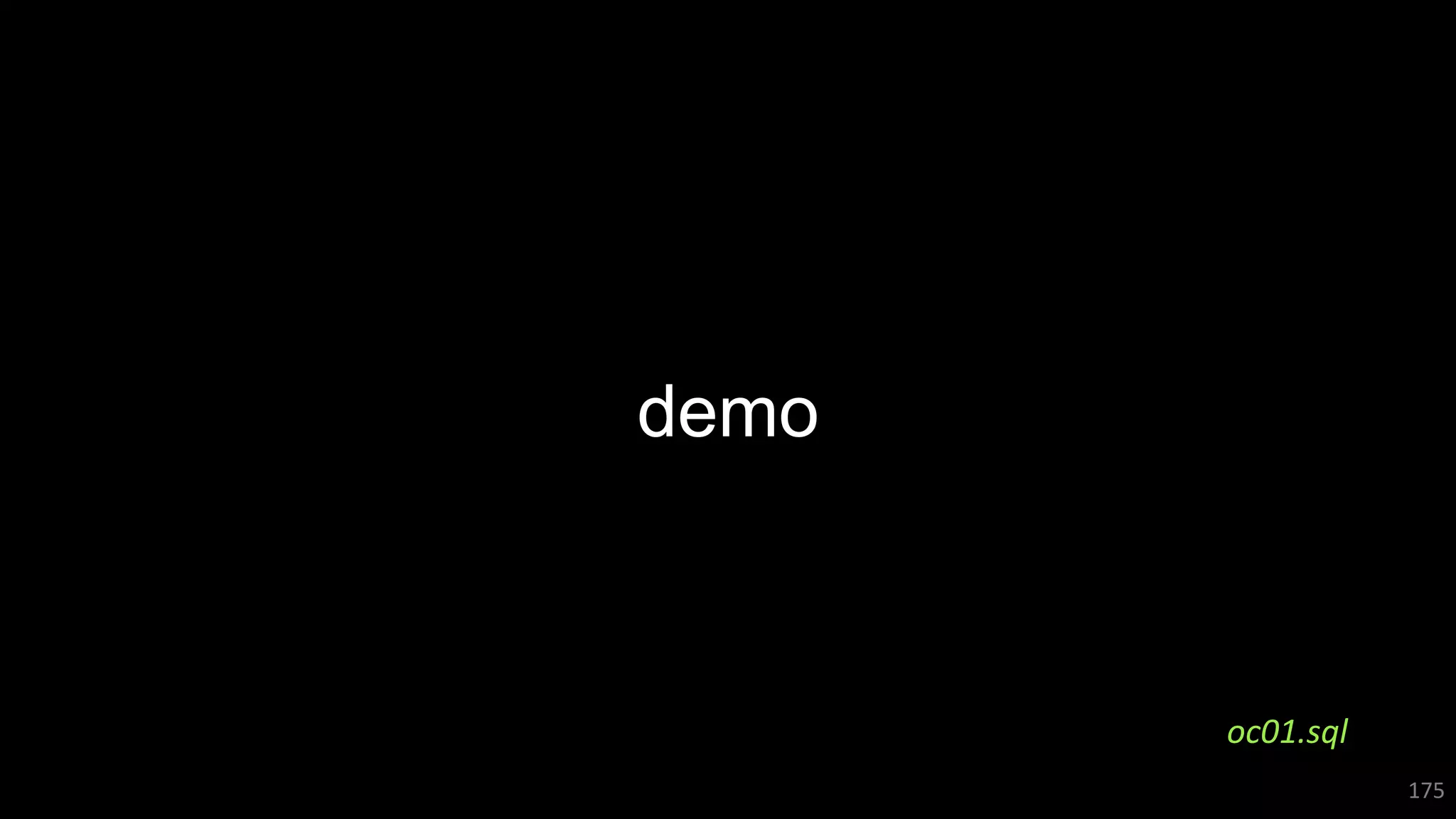 demo
175
oc01.sql
 