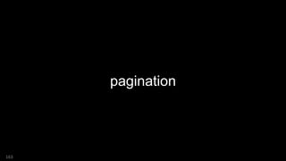 pagination
163
 