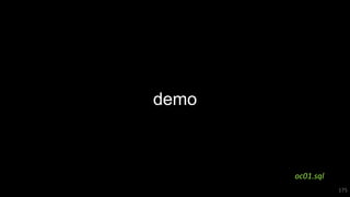 demo
175
oc01.sql
 