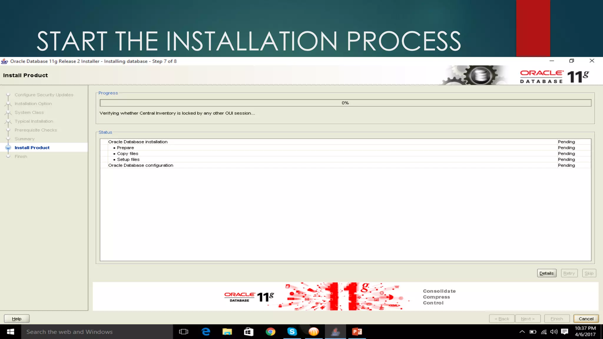 START THE INSTALLATION PROCESS 