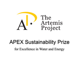 APEX Sustainability Prize,[object Object],for Excellence in Water and Energy,[object Object]