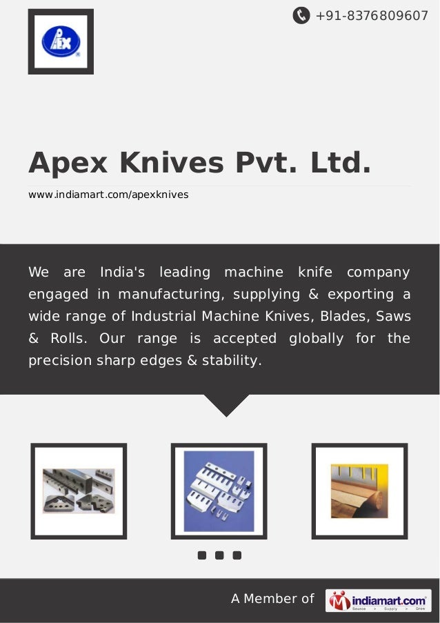 Apex Knives Pvt. Ltd., Nagpur, Steel Manufacturing & Processing Blades