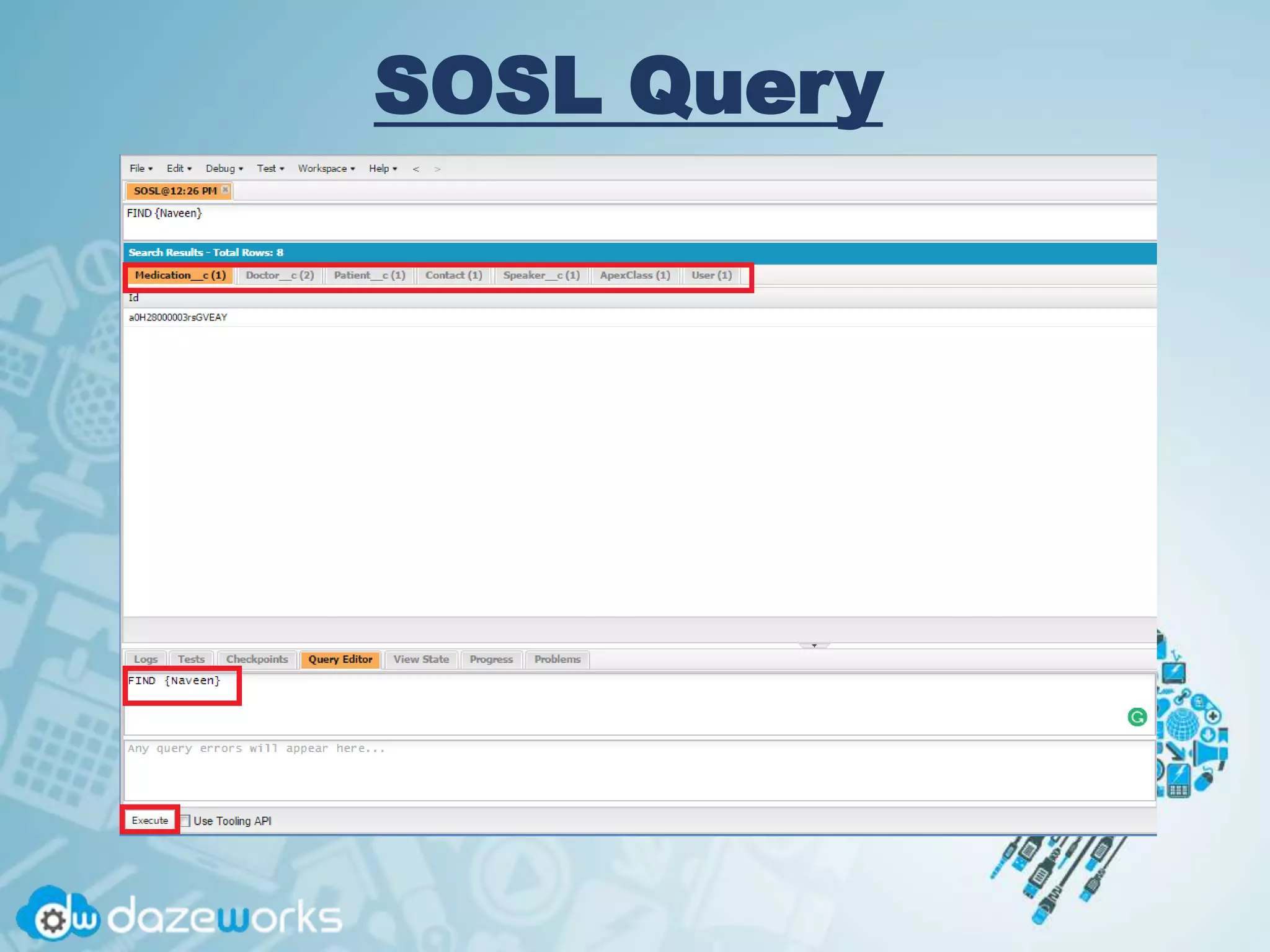 SOSL Query
 