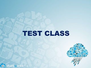 TEST CLASS
 