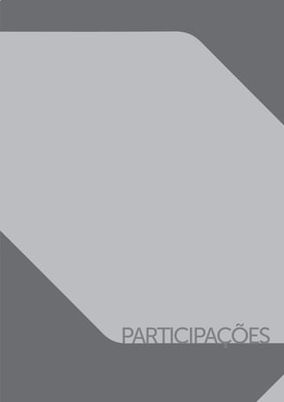 PARTICIPAÇÕES
 