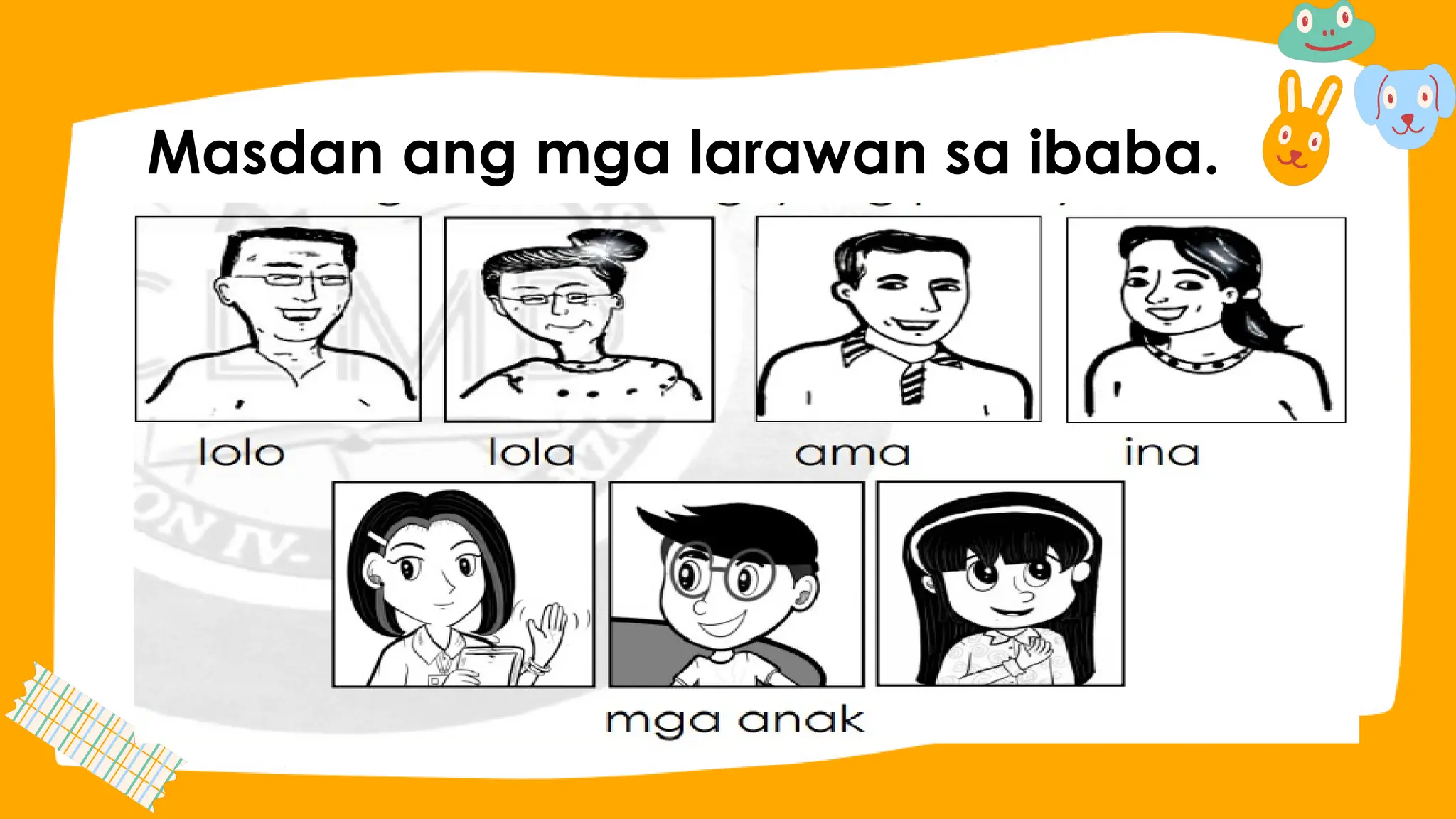 Masdan ang mga larawan sa ibaba.
 