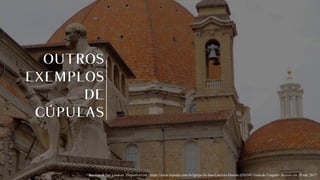 Basilica di San Lorenzo. Disponível em <https://www.expedia.com.br/Igreja-De-San-Lorenzo-Duomo.d501047.Guia-de-Viagem>.Acesso em 29 out. 2017.
 