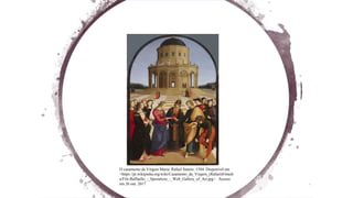 O casamento da Virgem Maria. Rafael Sanzio. 1504. Disponível em
<https://pt.wikipedia.org/wiki/Casamento_da_Virgem_(Rafael)#/medi
a/File:Raffaello_-_Spozalizio_-_Web_Gallery_of_Art.jpg> . Acesso
em 26 out. 2017
 