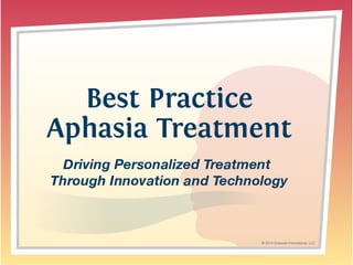 Aphasia Treatment