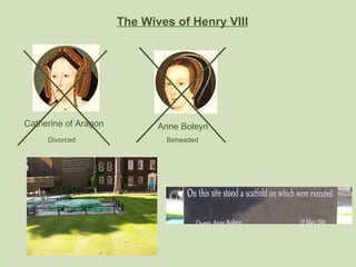 The Wives of Henry VIII Catherine of Aragon Anne Boleyn Divorced Beheaded 