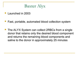 apheresis techniques and technology described here | PPT