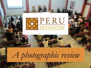 A photographic review
 