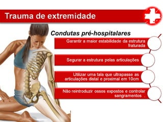 Condutas pré-hospitalares
 
