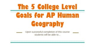 Ap human geography course description | PPT