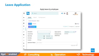 Apply leave by employee
Leave Application
 