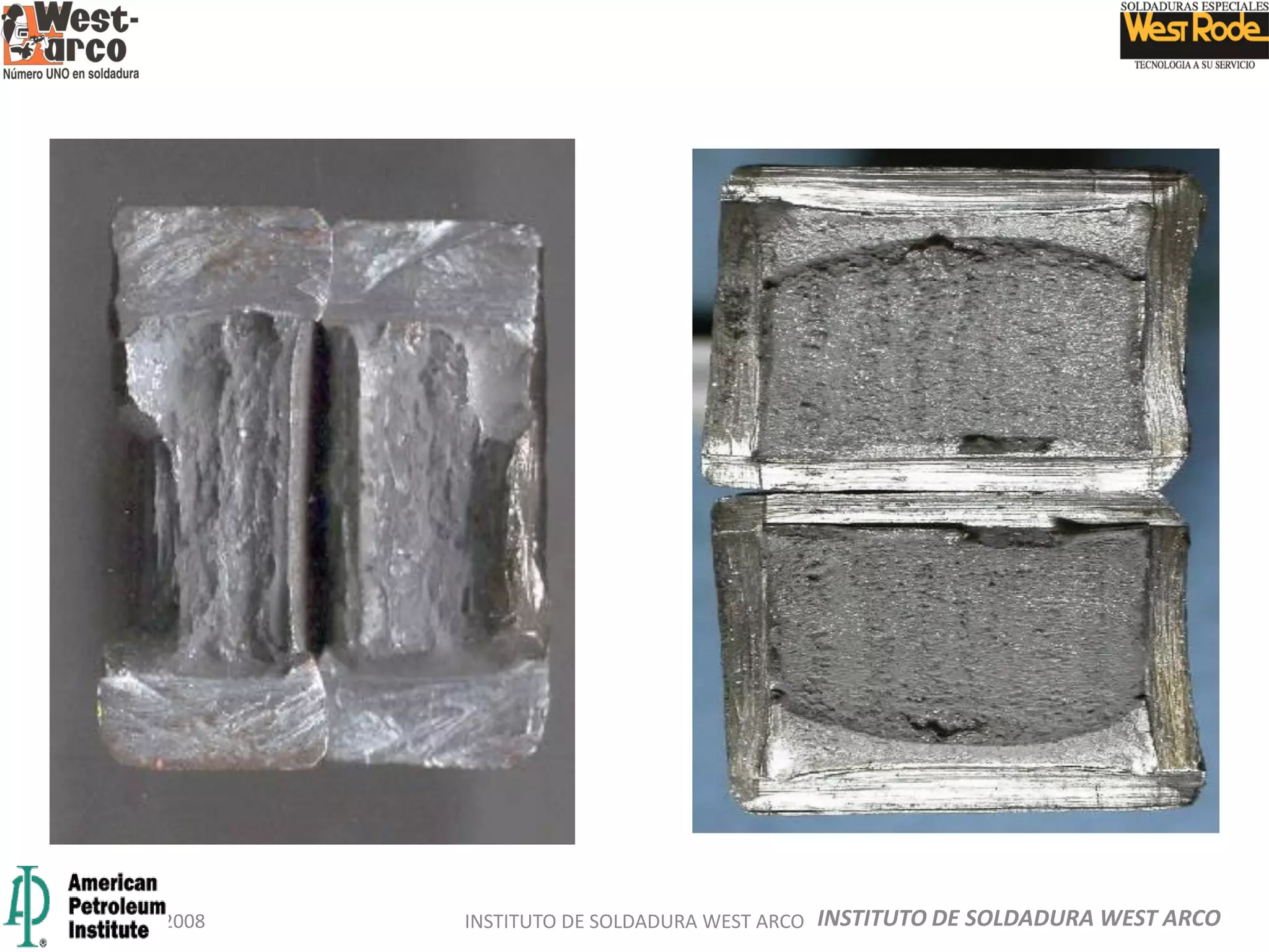 JUNIO DE 2008 INSTITUTO DE SOLDADURA WEST ARCO INSTITUTO DE SOLDADURA WEST ARCO
 