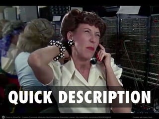 Photo by ElmerCat - Creative Commons Attribution-NonCommercial-ShareAlike License http://www.flickr.com/photos/28343934@N08 Created with Haiku Deck 
 