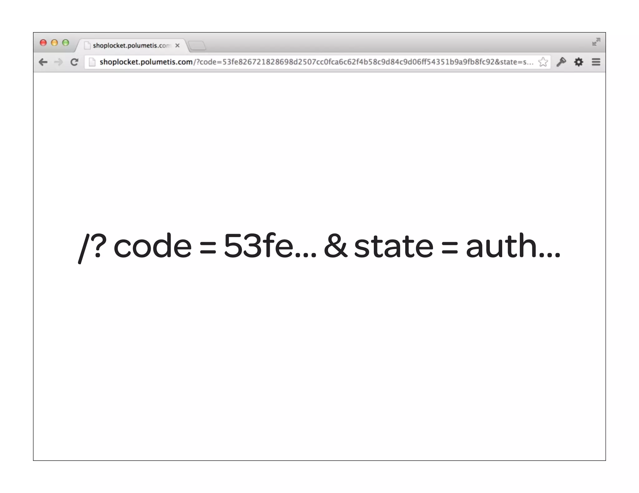 /? code = 53fe... & state = auth...
 