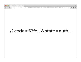 /? code = 53fe... & state = auth...
 