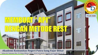 Akademi Komunitas Negeri Putra Sang Fajar Blitar
Jalan dr. Sutomo No. 51 Kota Blitar, Telp: 0342-814644, Email: humas@akb.ac.id
Prodi ASJK
 