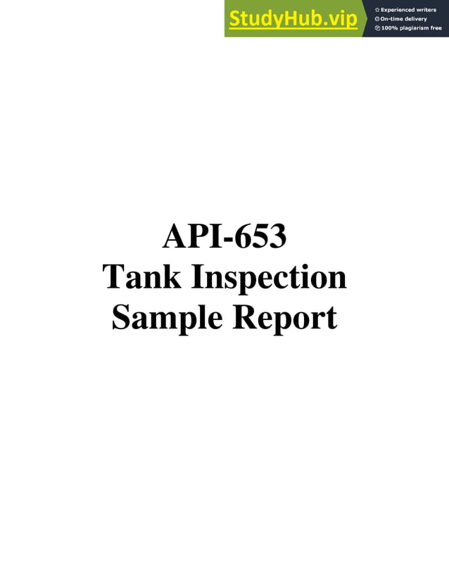 API-653 Tank Inspection Sample Report | PDF | Home Improvement | Home ...