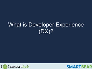 API Developer Experience: Why it Matters, and How Documenting Your API ...