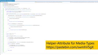 Helper-Attribute für Media-Types
https://pastebin.com/swmhV5gX
 