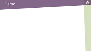 Demo
 