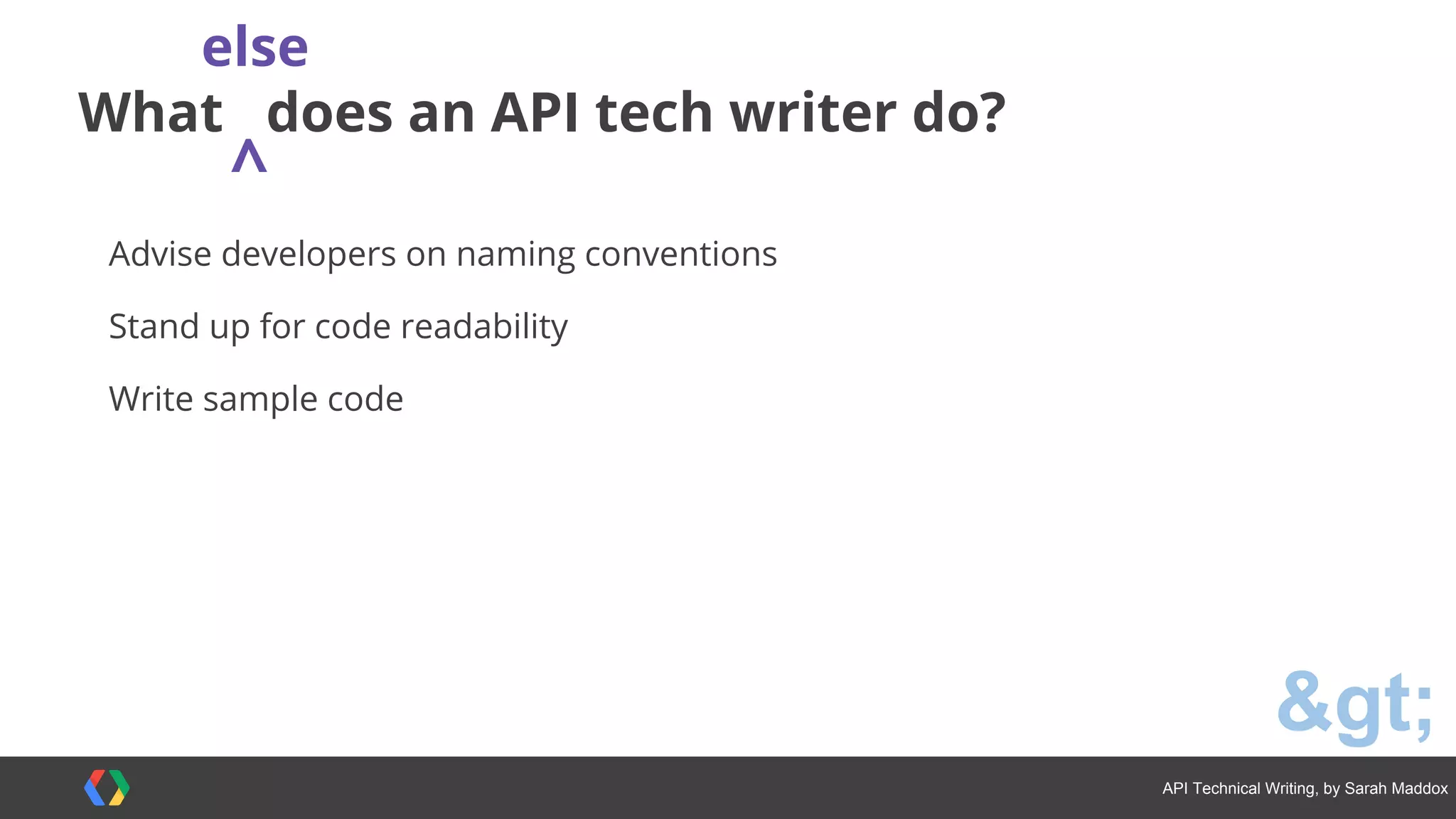 #APItechcomm @sarahmaddox
What is an API?
 