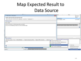 Map Expected Result to
Data Source
105
 