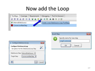 Now add the Loop
107
 