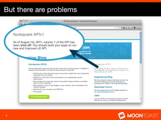 But there are problems




5
 