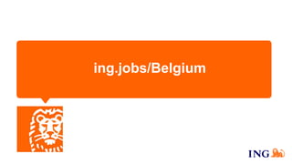 ing.jobs/Belgium
 