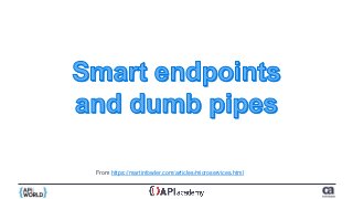 From https://martinfowler.com/articles/microservices.html
 