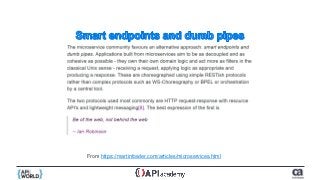 From https://martinfowler.com/articles/microservices.html
 