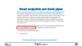 From https://martinfowler.com/articles/microservices.html
 