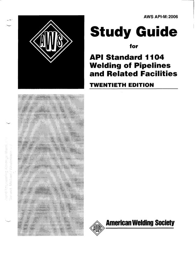 Api 1104 study guide