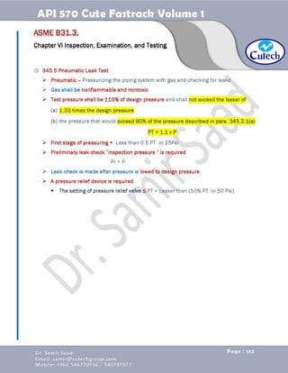 API 570 - Piping Inspector Fastrack- Volume 1-Dr. Samir Saad 