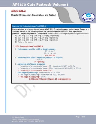 API 570 - Piping Inspector Fastrack- Volume 1-Dr. Samir Saad 