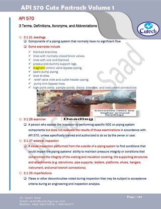 API 570 - Piping Inspector Fastrack- Volume 1-Dr. Samir Saad 