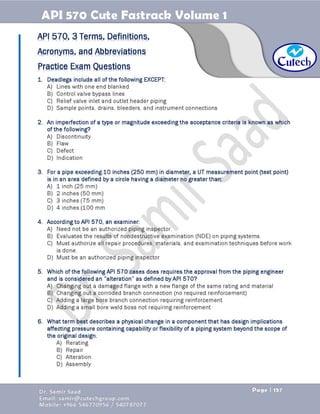 API 570 - Piping Inspector Fastrack- Volume 1-Dr. Samir Saad 