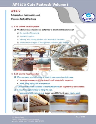 API 570 - Piping Inspector Fastrack- Volume 1-Dr. Samir Saad 