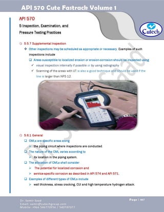 API 570 - Piping Inspector Fastrack- Volume 1-Dr. Samir Saad 