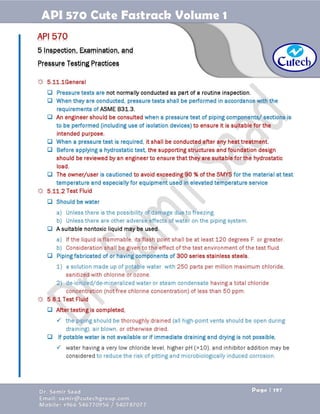 API 570 - Piping Inspector Fastrack- Volume 1-Dr. Samir Saad 
