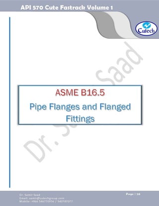 API 570 - Piping Inspector Fastrack- Volume 1-Dr. Samir Saad 